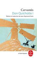 1, Don Quichotte / 1605 / Classiques de poche