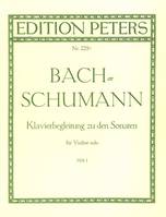 Piano Acc. to the Sonatas for Solo Violin, Vol.1
