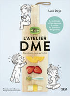 L'atelier DME