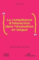 La compétence d'interaction dans l'évaluation en langue