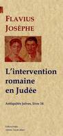 14, L'Intervention romaine en Judée (Antiquités juives, livre 14)