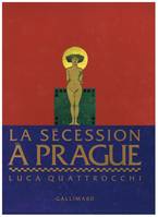 La Sécession à Prague