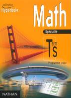 Maths terminale S, programme 2002 / enseignement de spécialité, spécialité