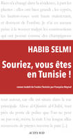 Souriez, vous êtes en Tunisie !