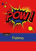 Le carnet de Fatima - Petits carreaux, 96p, A5 - Comics