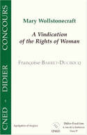 Mary Wollstonecraft, a vindication of the rights of woman