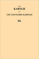 La Kabylie et les coutumes kabyles