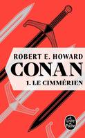 1, Conan - 1. Le Cimmérien