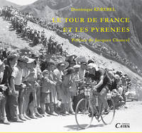 Le Tour de France et les Pyrénées