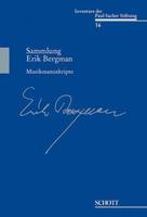 Erik Bergman - Musikmanuskripte, Musikmanuskripte