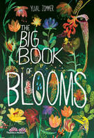 The Big Book of Blooms /anglais