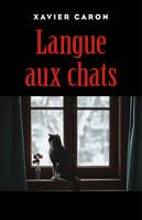 Langue aux chats