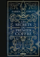 Les secrets du premier coffre