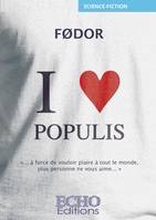 I ♥ Populis