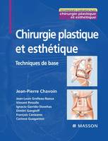 Chirurgie plastique, Techniques de base