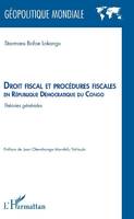 Droit fiscal et procédures fiscales en République démocratique du Congo, Théories générales