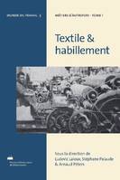 1, Métiers d'autrefois, Textile & habillement