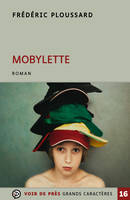 Mobylette, Roman