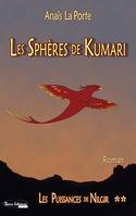 Les Sphères de Kumari, Saga d'aventures jeunesse