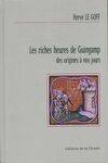 Les riches heures de Guingamp des origines à nos jours