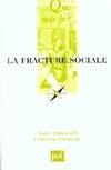 La fracture sociale