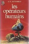 Operateurs humains (Les), [nouvelles]