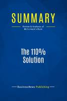 Summary: The 110% Solution, Review and Analysis of McCormack's Book