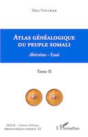 Atlas généalogique du peuple somali  Tome 2, Abtirsiino - Essai