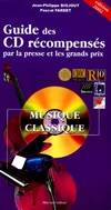 Guide des CD musique classique récompensés par la presse et les grands prix : Edition 2002, musique classique