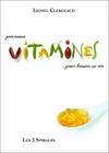 Précieuses vitamines... pour booster sa vie