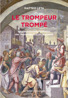 Le trompeur trompé, Représentations littéraires des charlatans à la Renaissance