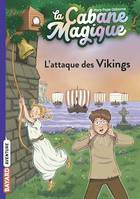 La cabane magique, Tome 10, L'attaque des Vikings