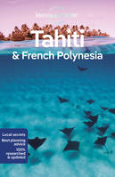 Tahiti & French Polynesia - 11ed - Anglais