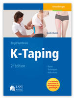 K-Taping, Bases - Techniques - Indications