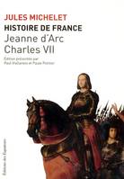 V, Jeanne d'Arc, Charles VII, Histoire de France