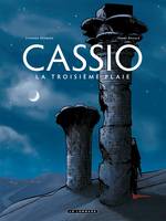 3, Cassio - Tome 3 - Troisième plaie (La)