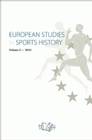 European Studies in Sports History, Volume 3 - 2010