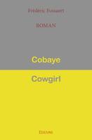 Cobaye-Cowgirl