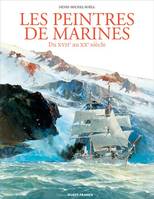 Les peintres de marines, Du XVIIe au XXe siècle