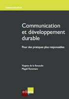 communication et développement durable, Pour des pratiques plus responsables