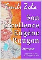 Son excellence Eugène Rougon, Les Rougon-Macquart 6/20