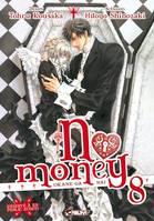 8, No Money T08