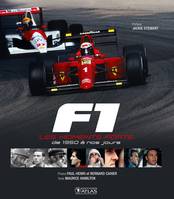 F1, les moments forts, De 1950 à nos jours