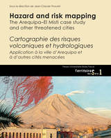 Hazard and risk mapping, The Arequipa–El Misti case study and other threatened cities