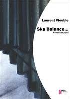 Ska balance, Marimba et piano