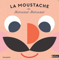 La moustache de monsieur Monsieur