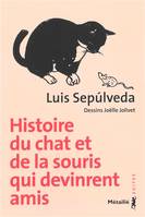 Suites Histoire du chat et de la souris qui devinrent amis