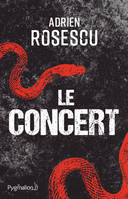 Le concert