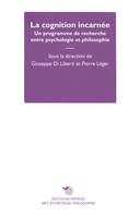 La cognition incarnée, Un programme de recherche entre philosophie et psychologie