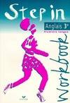 Step in Anglais 3e - Workbook, éd. 1997